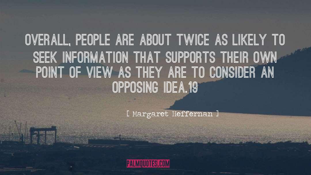 19 quotes by Margaret Heffernan