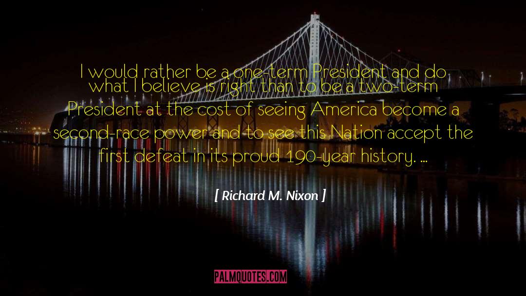 190 quotes by Richard M. Nixon