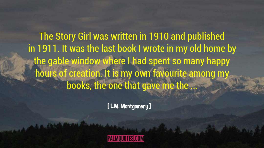 1910 quotes by L.M. Montgomery