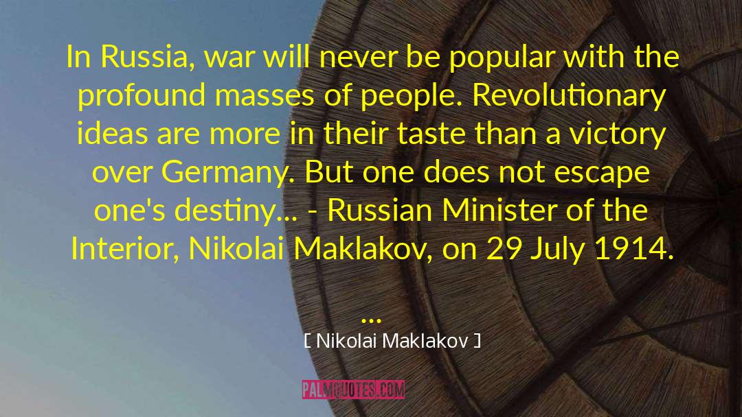 1914 quotes by Nikolai Maklakov