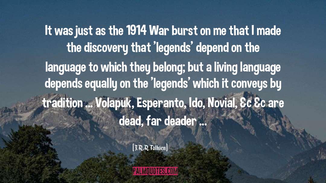 1914 quotes by J.R.R. Tolkien