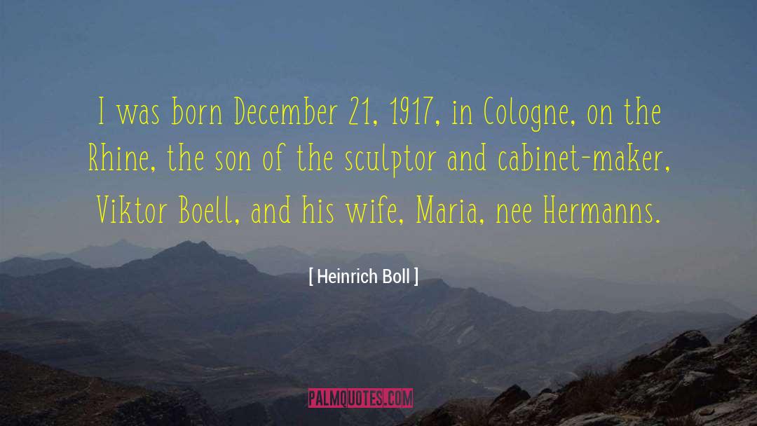 1917 quotes by Heinrich Boll