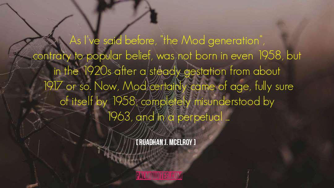 1917 quotes by Ruadhan J. McElroy