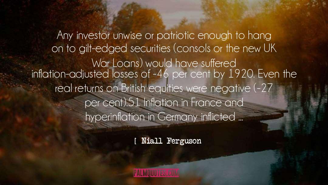 1920 S quotes by Niall Ferguson