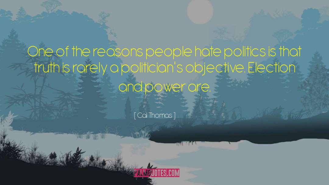 1920s Politics quotes by Cal Thomas