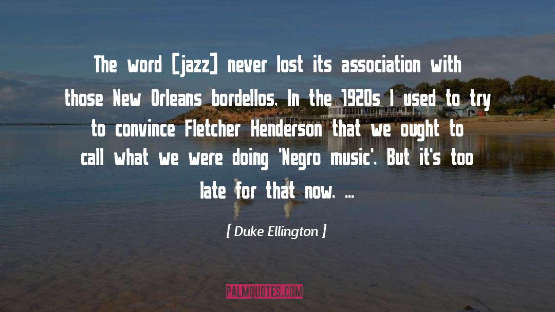 1920s quotes by Duke Ellington