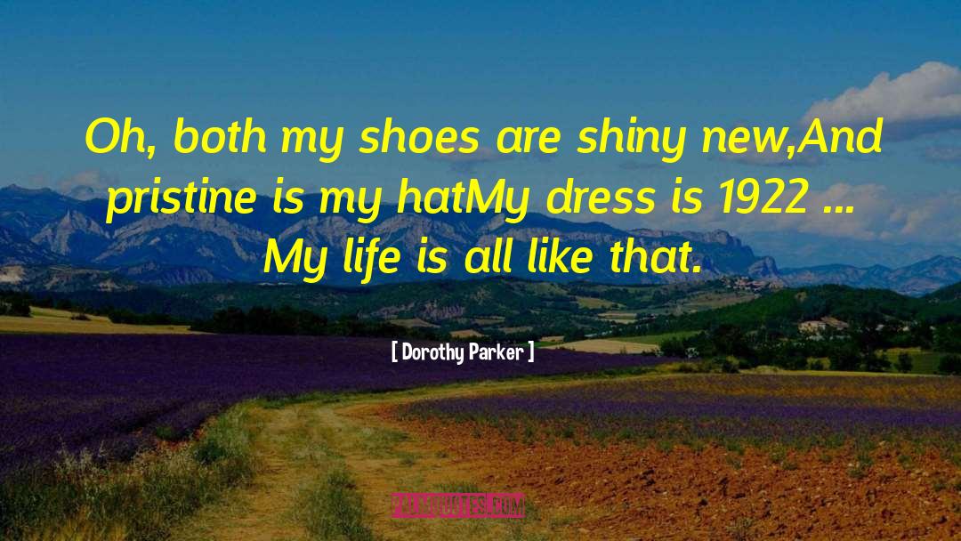 1922 quotes by Dorothy Parker