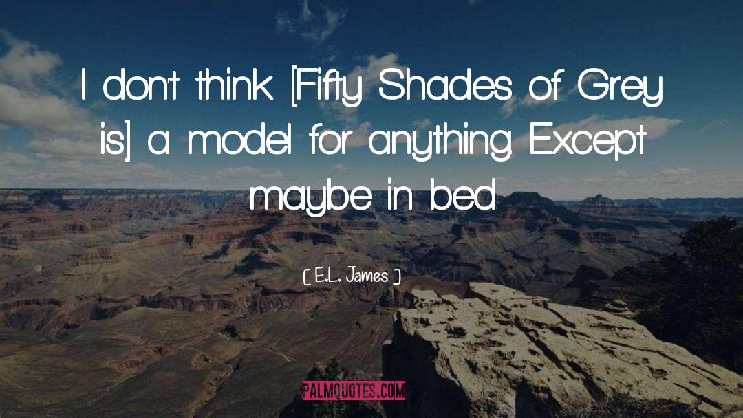 1924 Model quotes by E.L. James