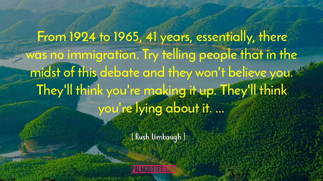 1924 quotes by Rush Limbaugh