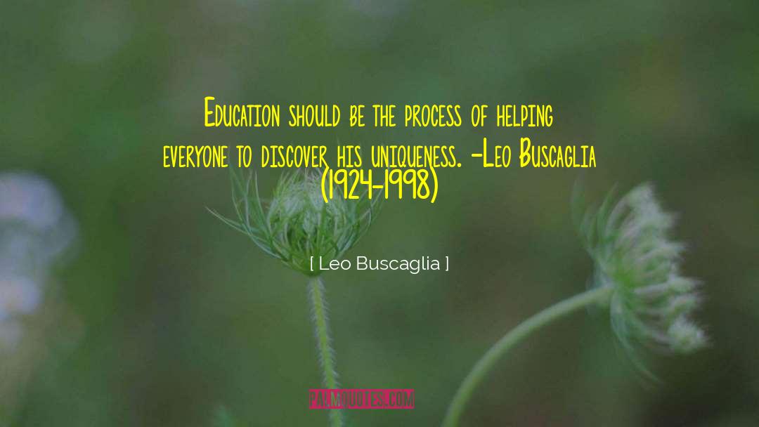 1924 quotes by Leo Buscaglia