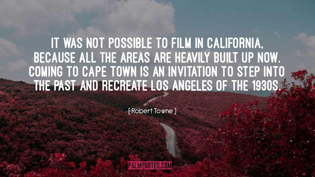1930s quotes by Robert Towne