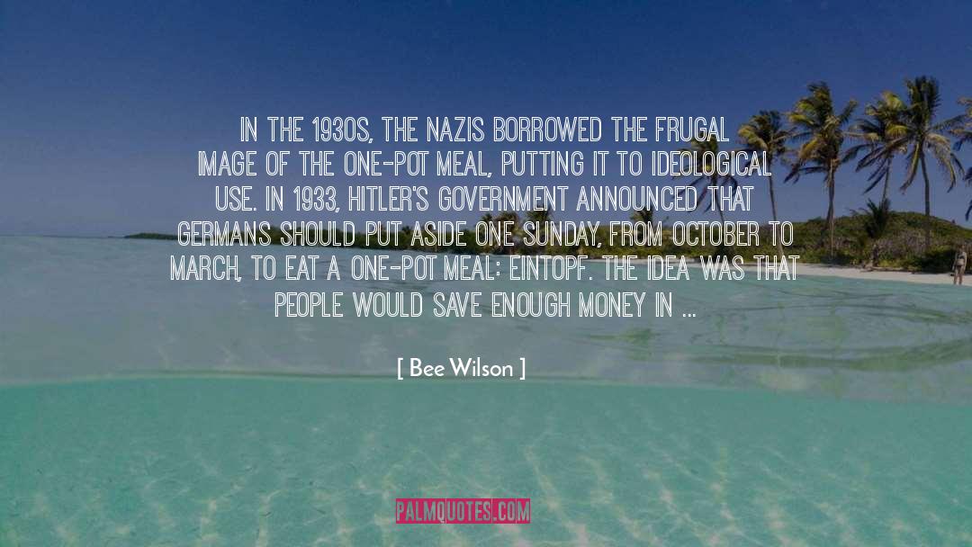 1930s quotes by Bee Wilson