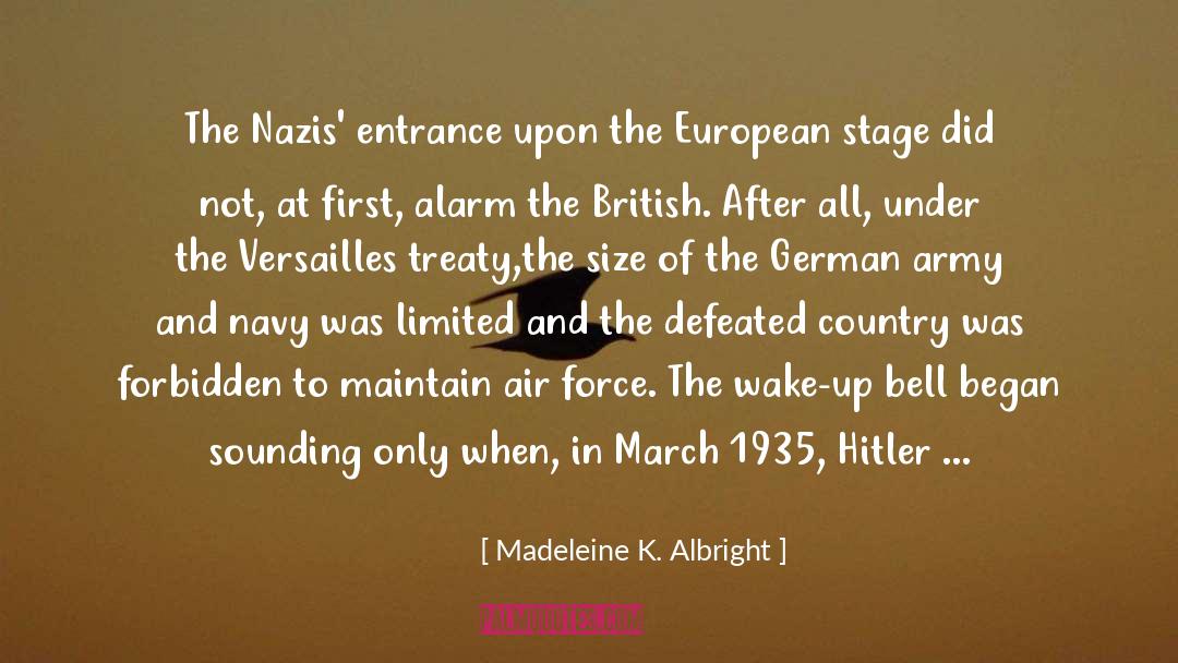 1935 quotes by Madeleine K. Albright