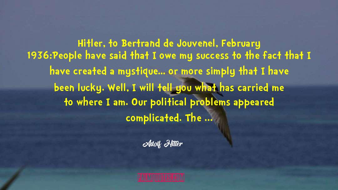 1936 quotes by Adolf Hitler