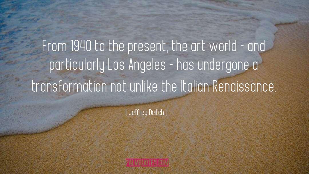 1940 quotes by Jeffrey Deitch