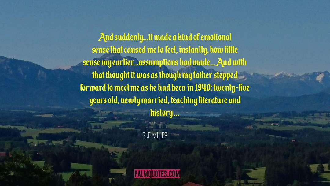 1940 quotes by Sue Miller