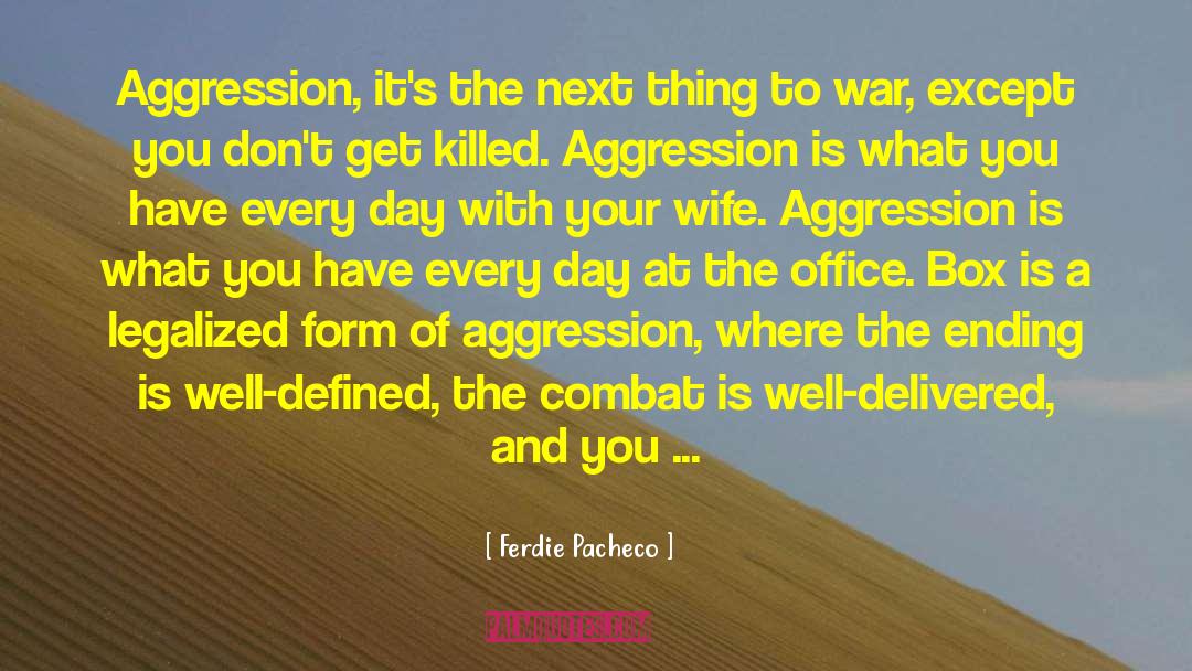 1940s War Dramas quotes by Ferdie Pacheco