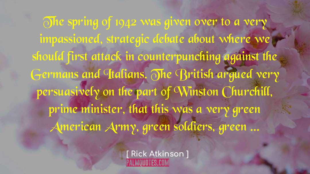 1942 quotes by Rick Atkinson