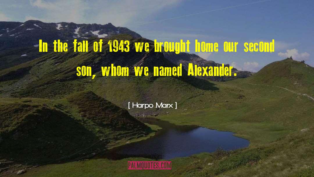 1943 quotes by Harpo Marx