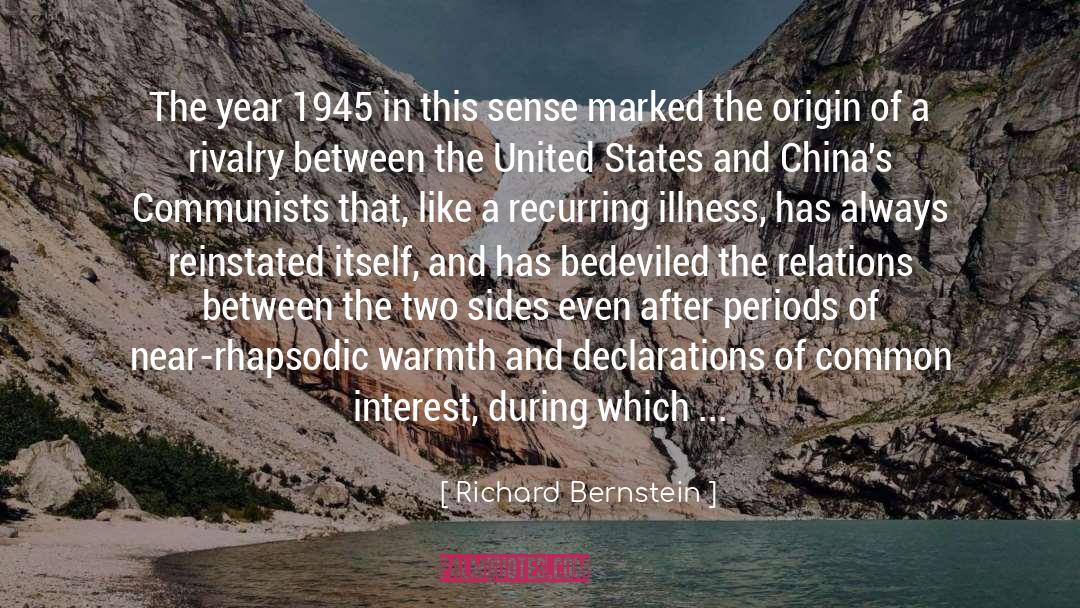 1945 quotes by Richard Bernstein