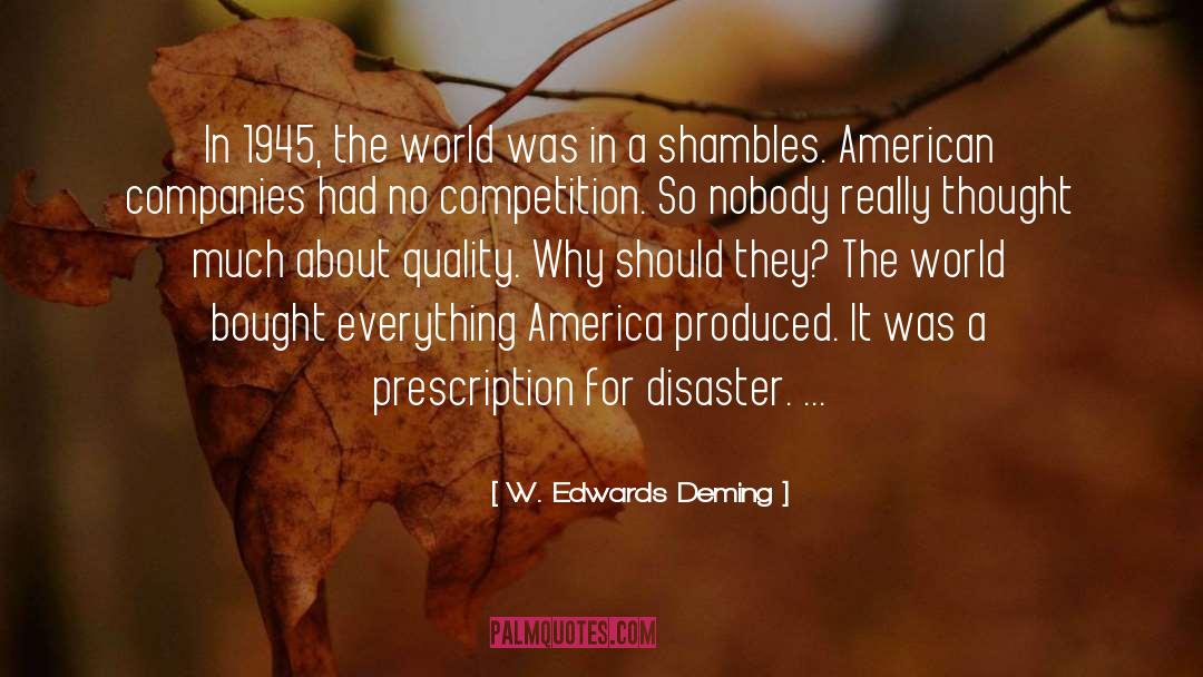 1945 quotes by W. Edwards Deming