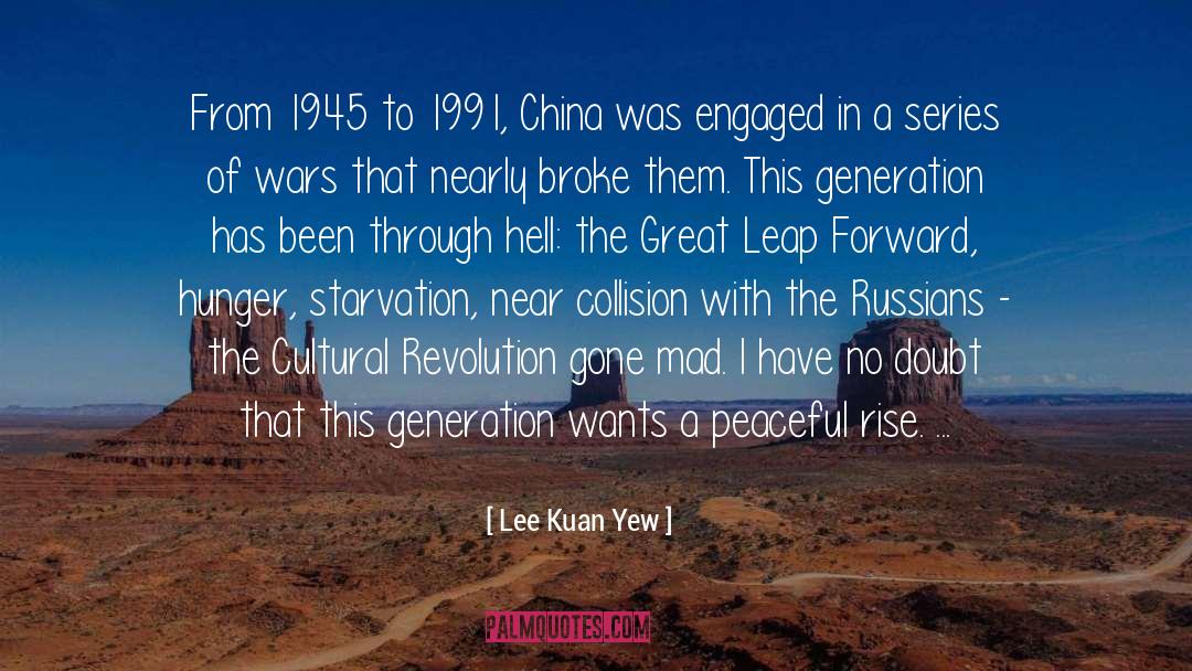 1945 quotes by Lee Kuan Yew