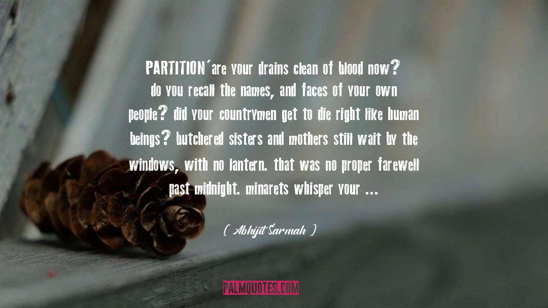 1947 Partition quotes by Abhijit Sarmah