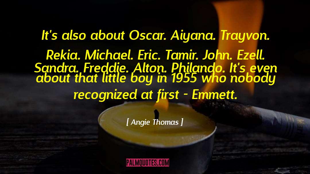 1955 quotes by Angie Thomas