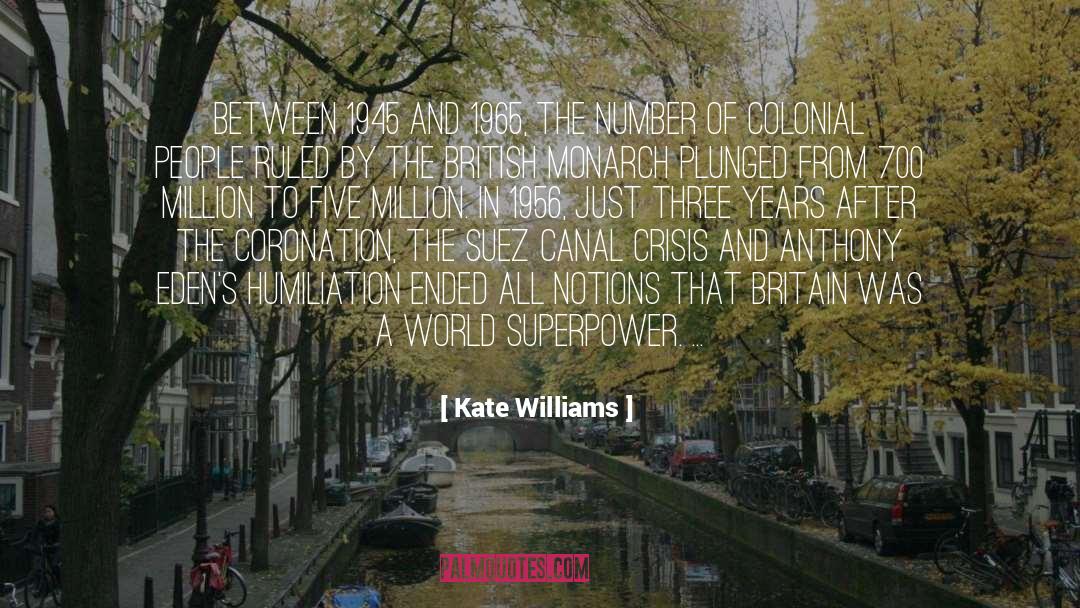 1956 quotes by Kate Williams