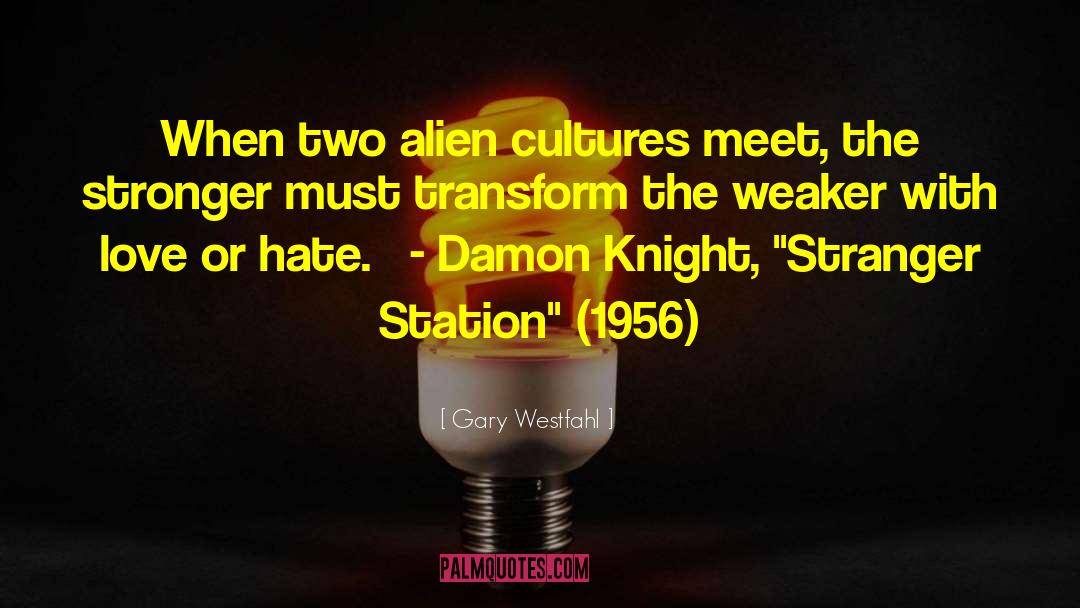1956 quotes by Gary Westfahl
