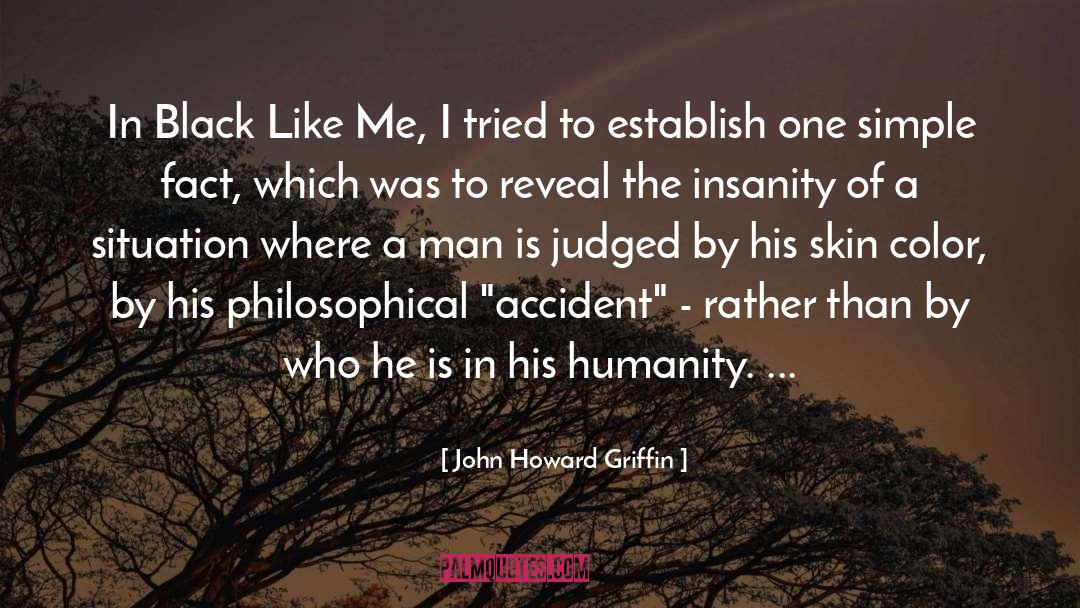 1959 quotes by John Howard Griffin