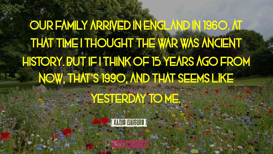 1960 quotes by Kazuo Ishiguro