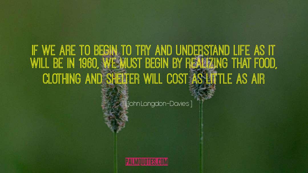 1960 S quotes by John Langdon-Davies