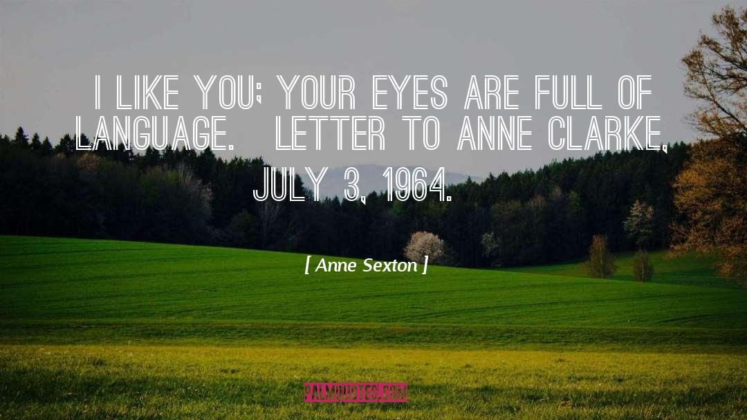 1964 quotes by Anne Sexton