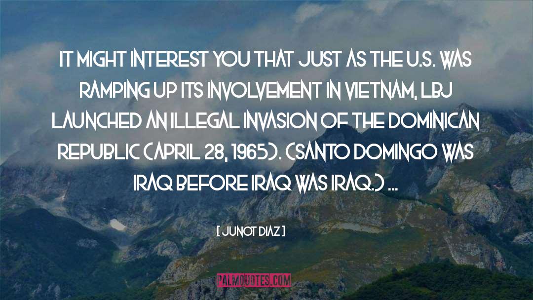 1965 quotes by Junot Diaz