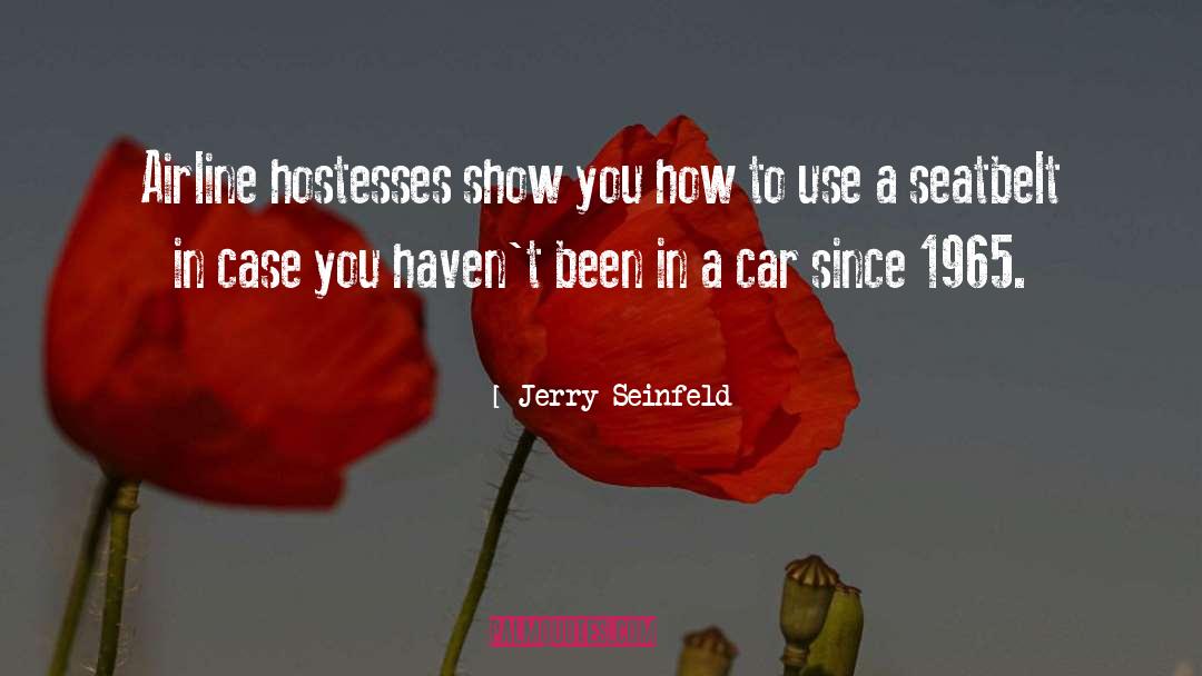 1965 quotes by Jerry Seinfeld