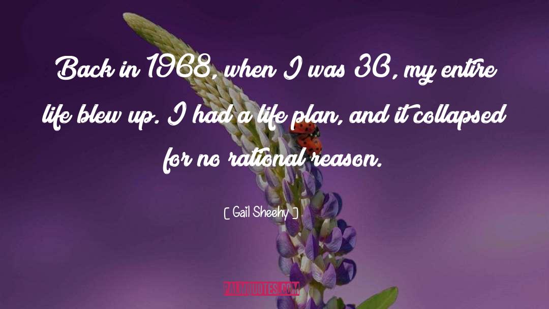 1968 quotes by Gail Sheehy