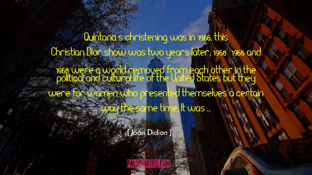 1968 quotes by Joan Didion