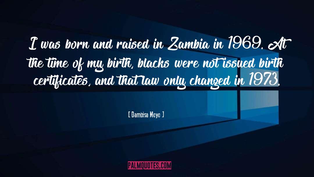 1969 quotes by Dambisa Moyo