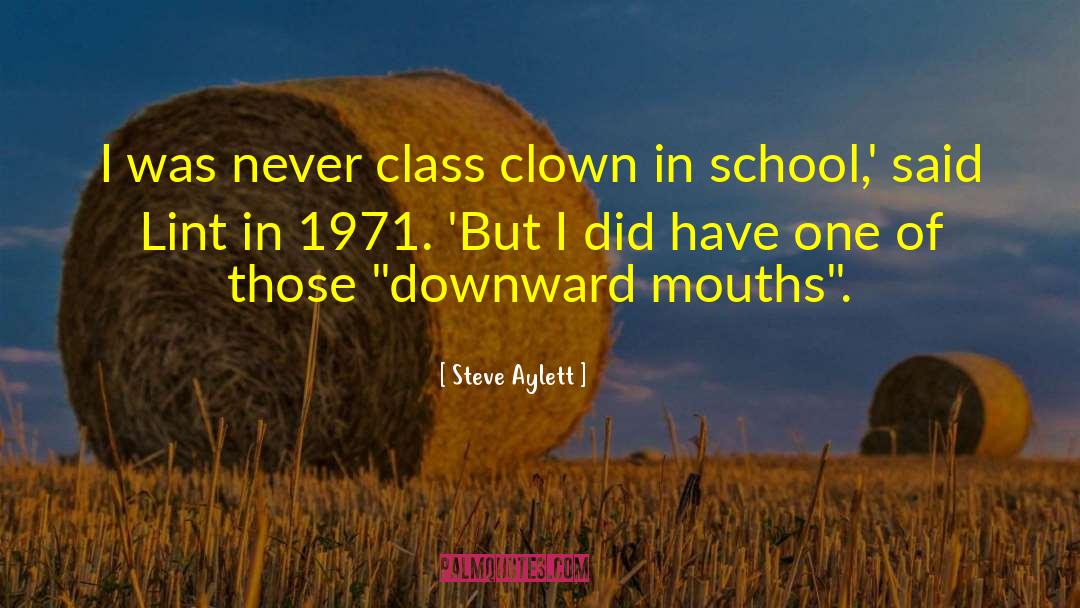 1971 quotes by Steve Aylett