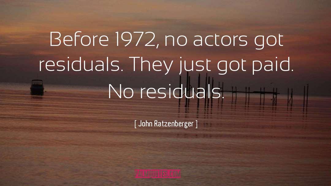 1972 quotes by John Ratzenberger