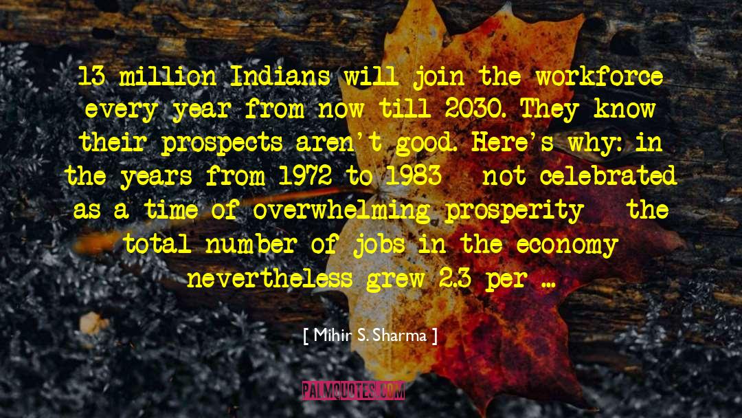 1972 quotes by Mihir S. Sharma