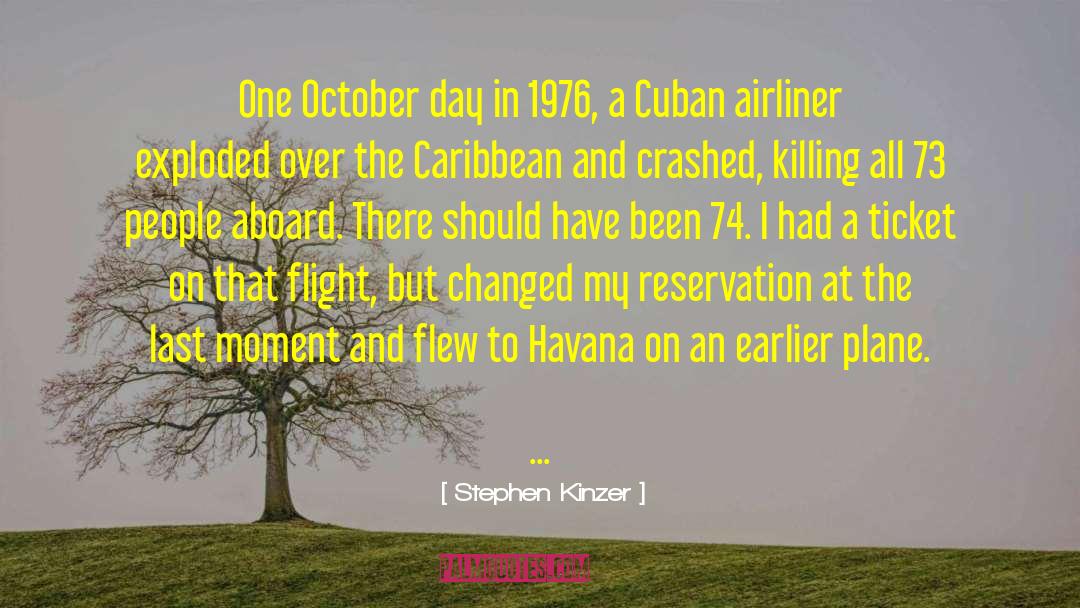 1976 quotes by Stephen Kinzer