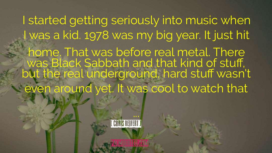 1978 quotes by Chris Reifert