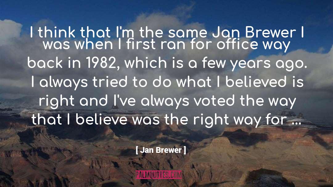 1982 quotes by Jan Brewer