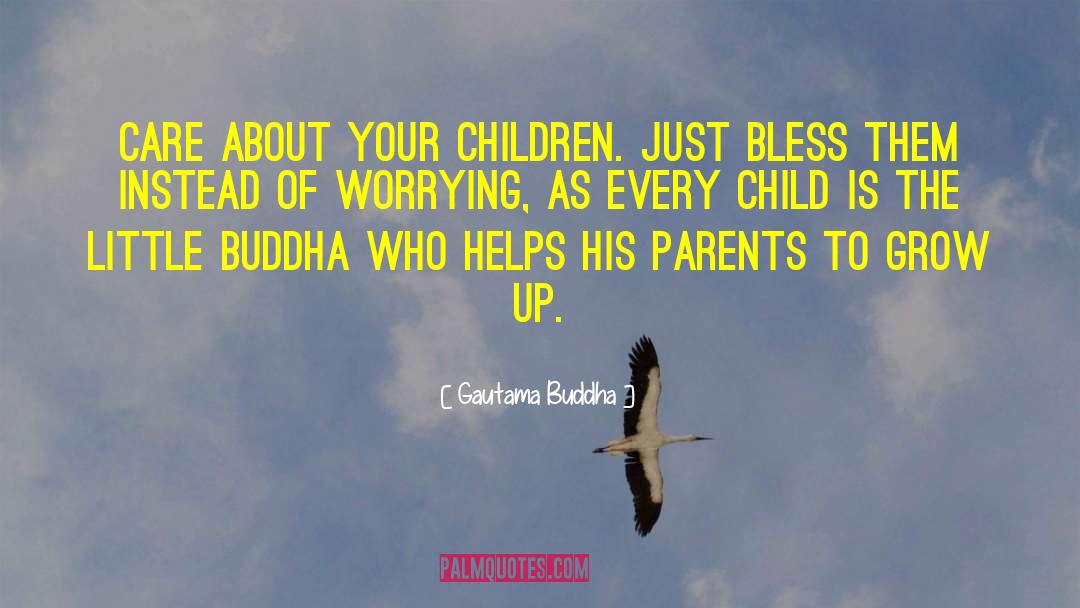 1984 Child Spies quotes by Gautama Buddha