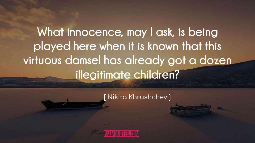 1984 Child Spies quotes by Nikita Khrushchev