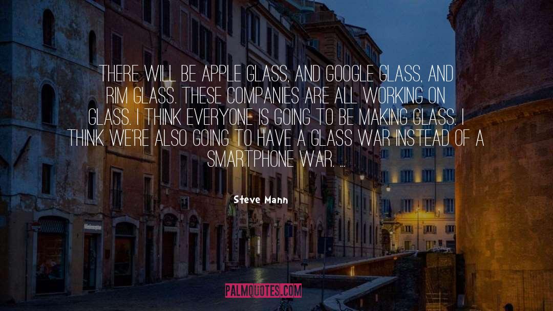1984 Glass Paperweight Quote quotes by Steve Mann