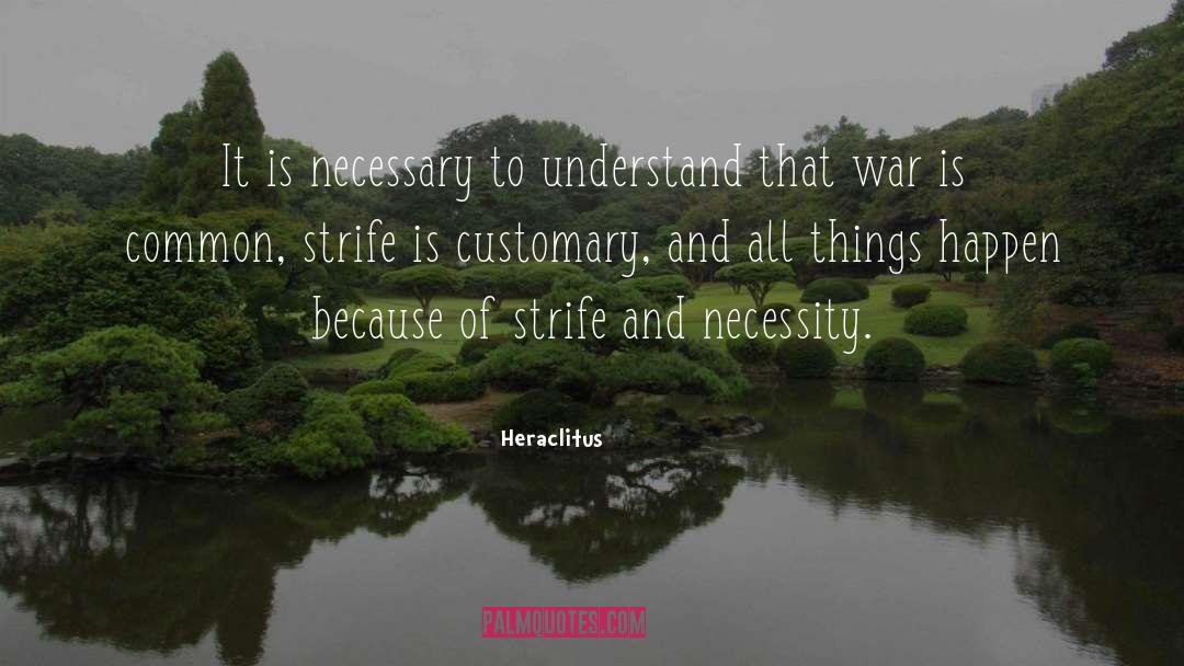 1984 War quotes by Heraclitus