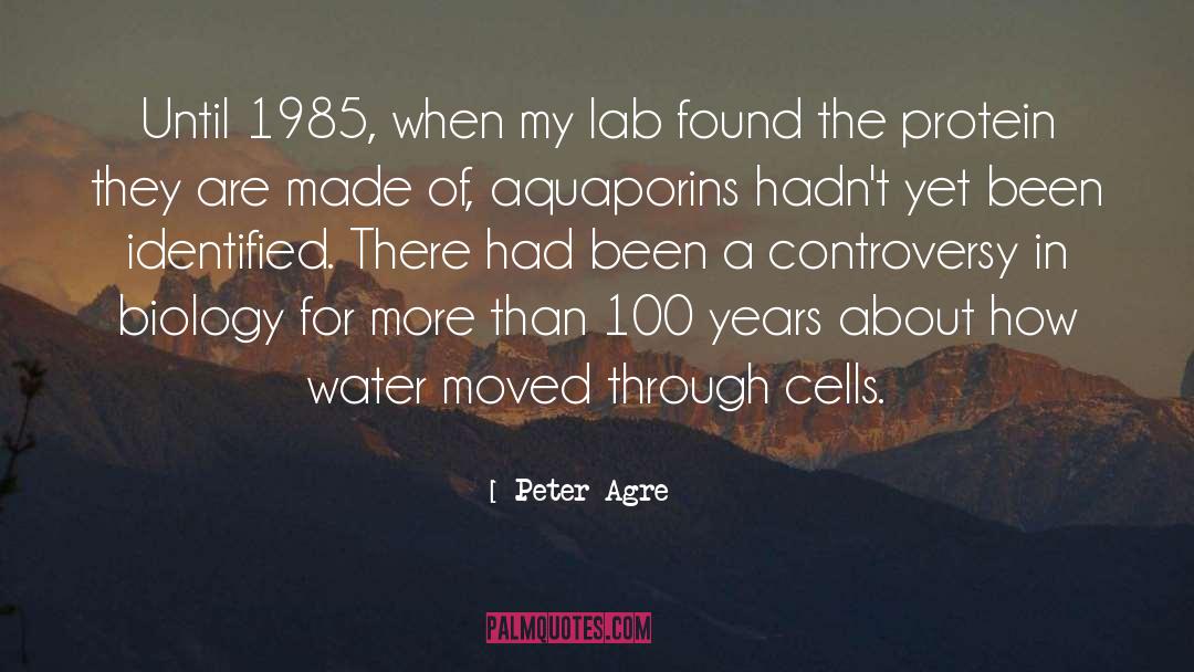 1985 quotes by Peter Agre